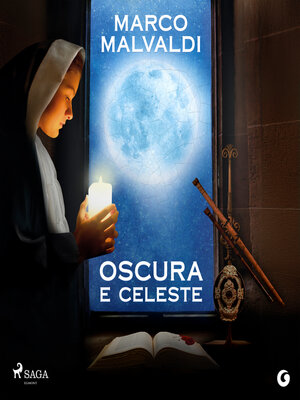 cover image of Oscura e celeste